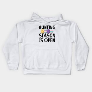 Hunting Season is open Kids Hoodie